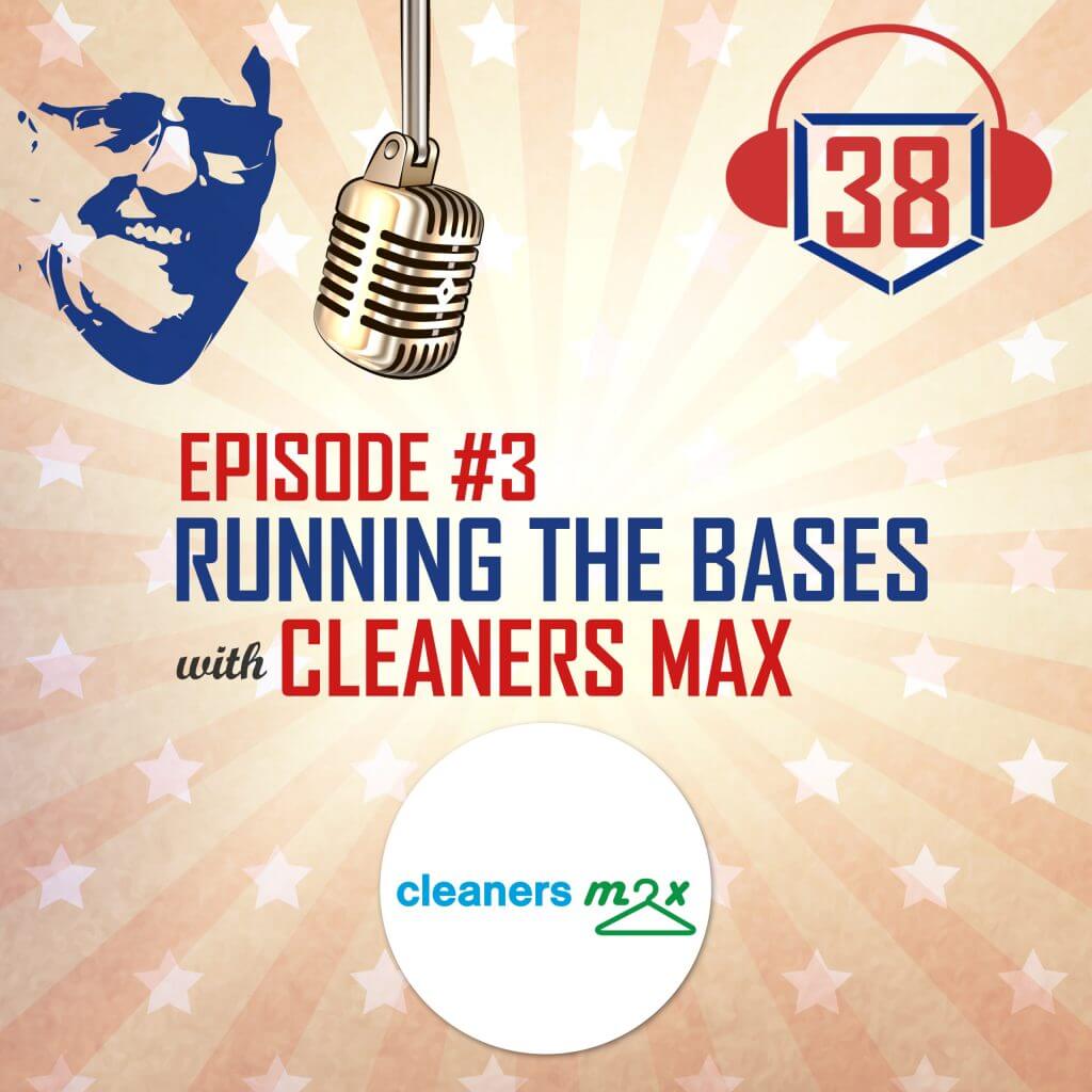 Running the Bases with Cleaners Max