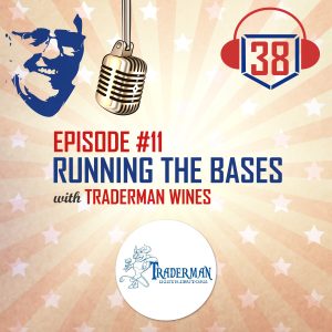 Running the bases with small businesses Traderman Wines
