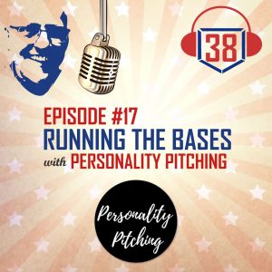 Running the Bases with Personality Pitching