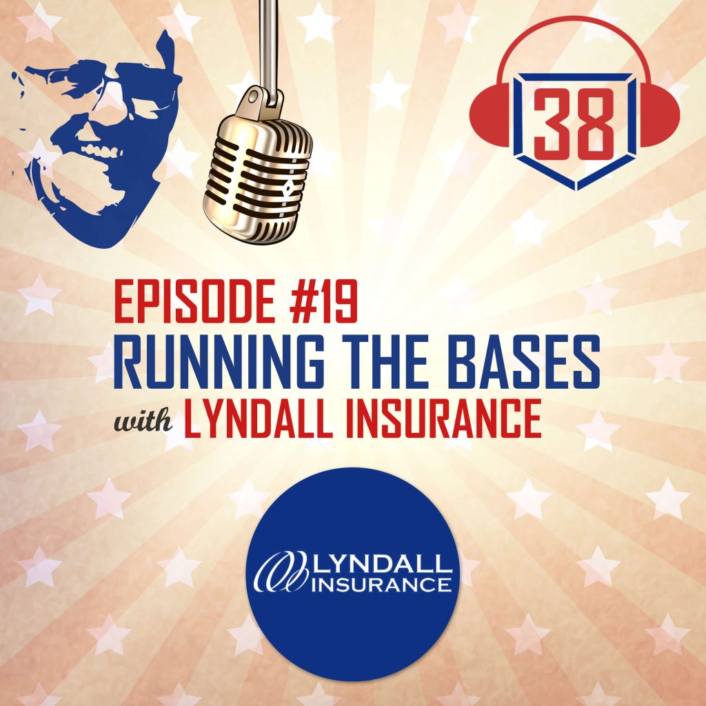 Running the Bases with Lyndall Insurance