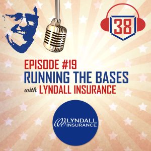 Running the Bases with Lyndall Insurance