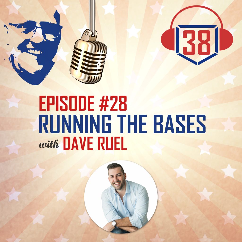 Running the bases with Dave Ruel