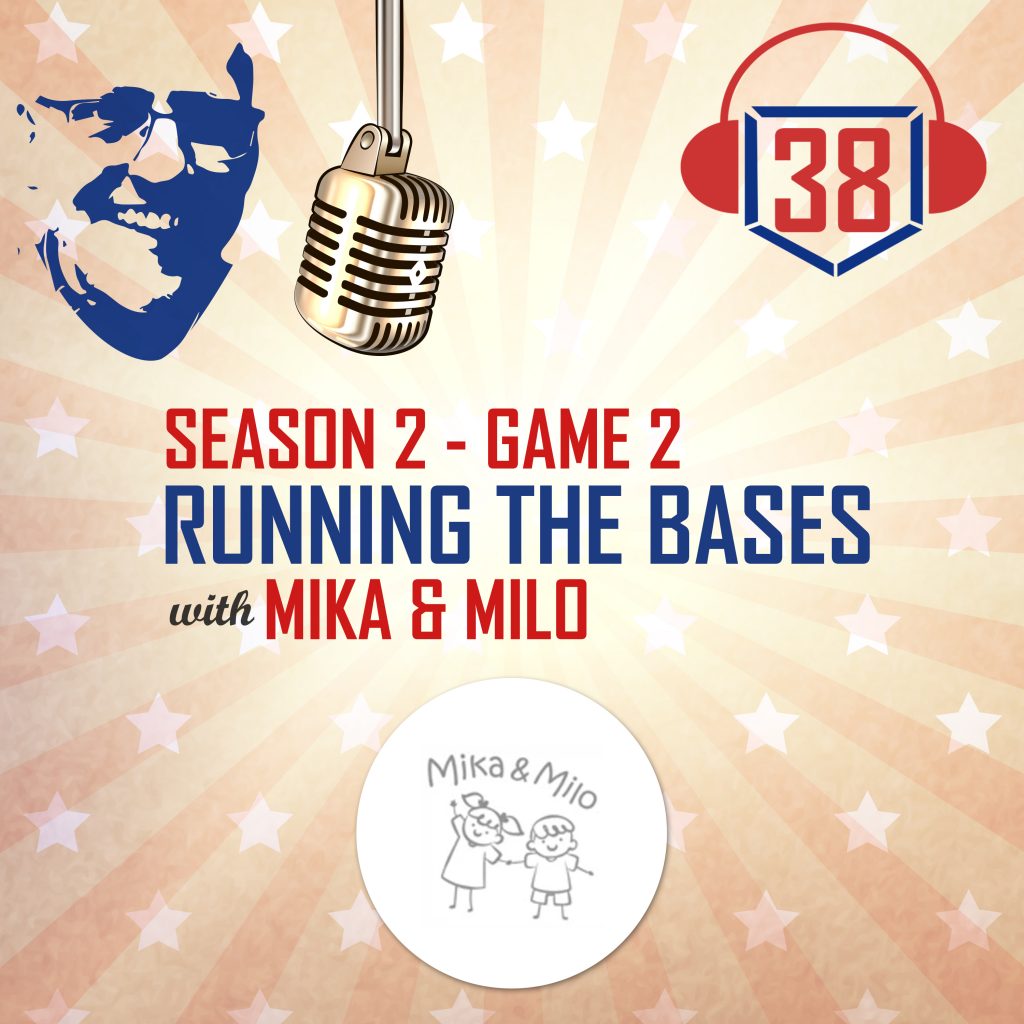 running the bases with small businesses with Mika & Milo