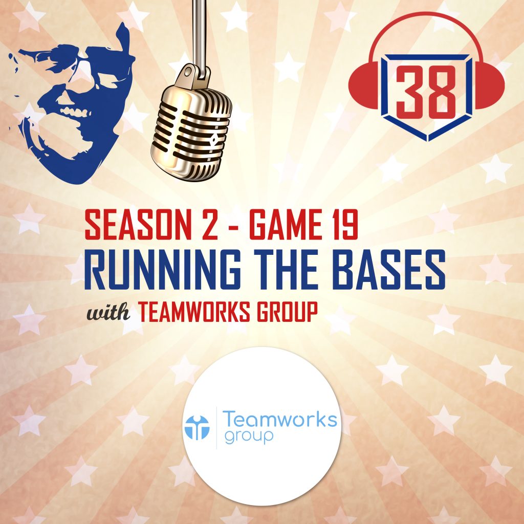 Running the Bases with Teamworks Group