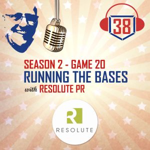 Running the Bases with Small Businesses – Resolute PR